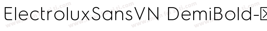 ElectroluxSansVN DemiBold字体转换